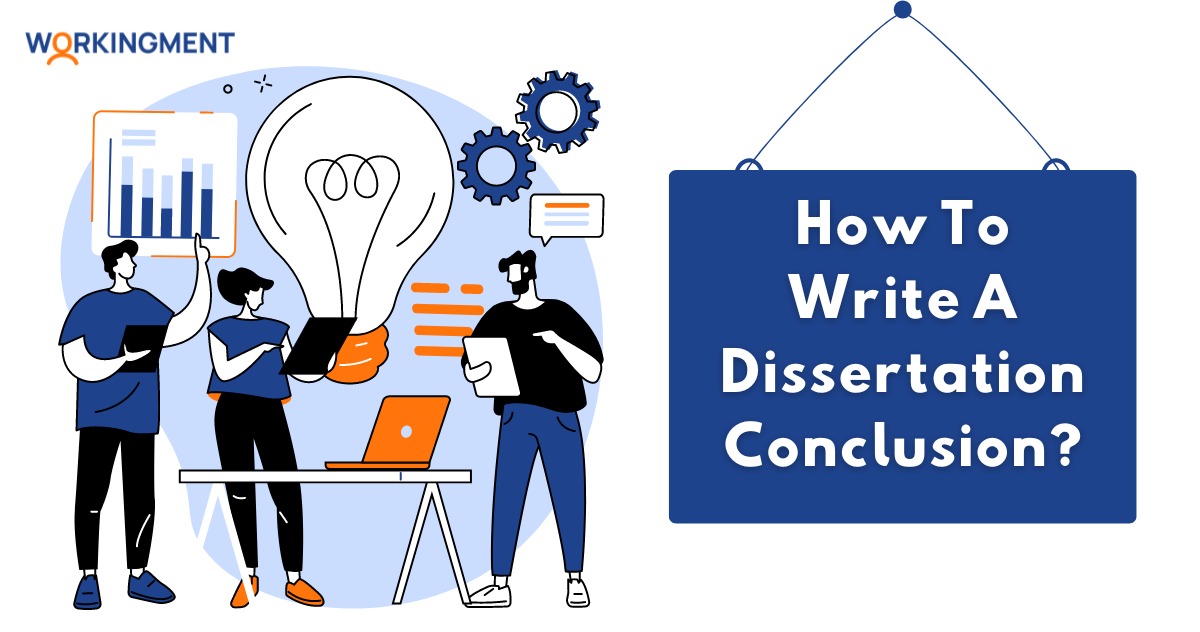 How To Write A Dissertation Conclusion